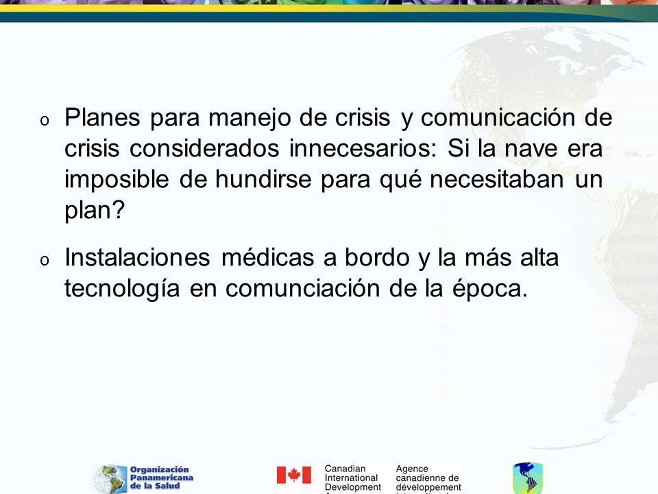 Planes para manejo de crisis y comunicación de crisis considerados innecesarios: Si la nave era imposible de hundirse para qué necesitaban un plan