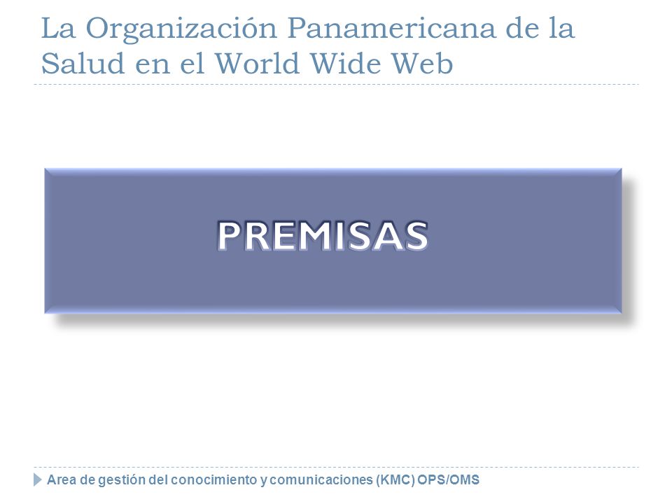 La Organización Panamericana de la Salud en el World Wide Web