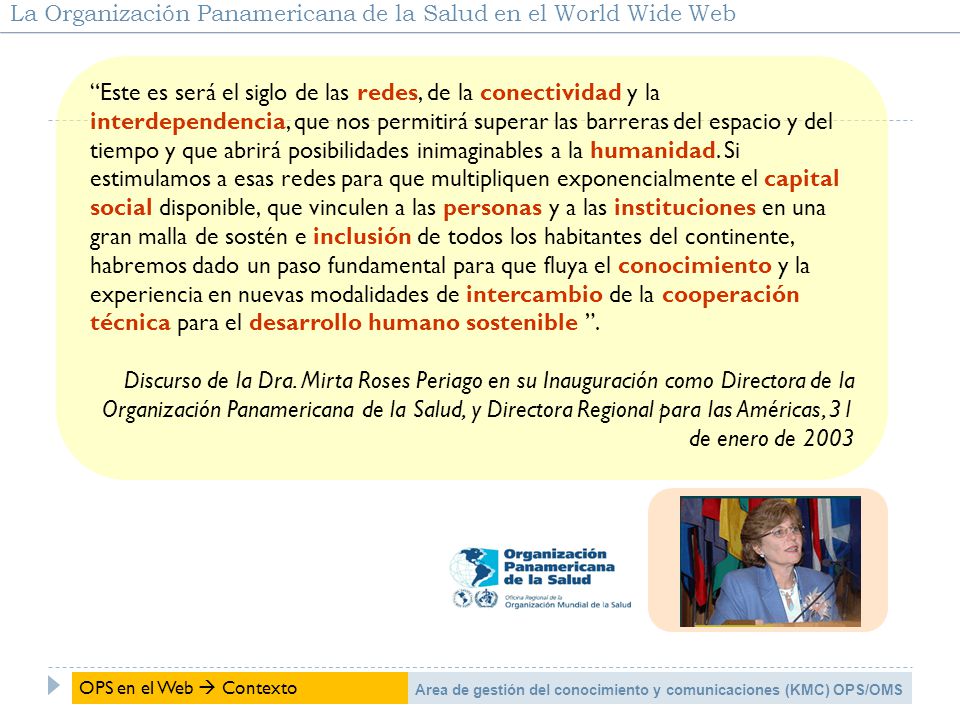 La Organización Panamericana de la Salud en el World Wide Web