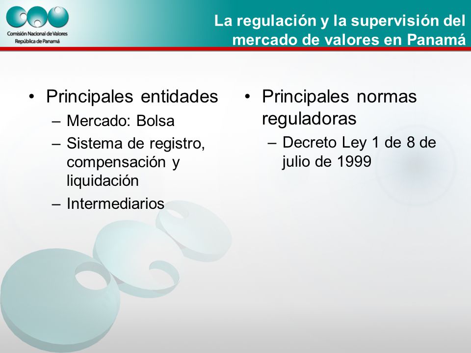 La regulación y la supervisión del mercado de valores en Panamá