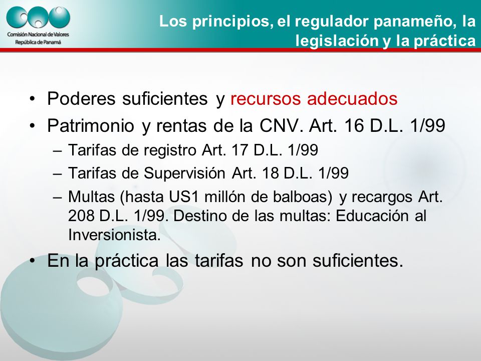Los principios, el regulador panameño, la legislación y la práctica