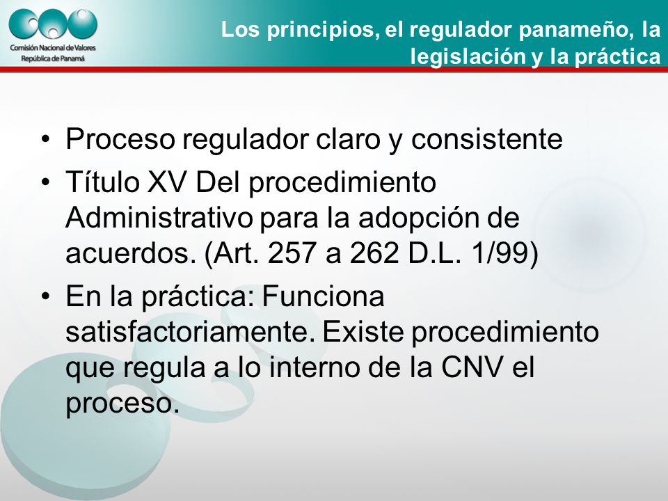 Los principios, el regulador panameño, la legislación y la práctica