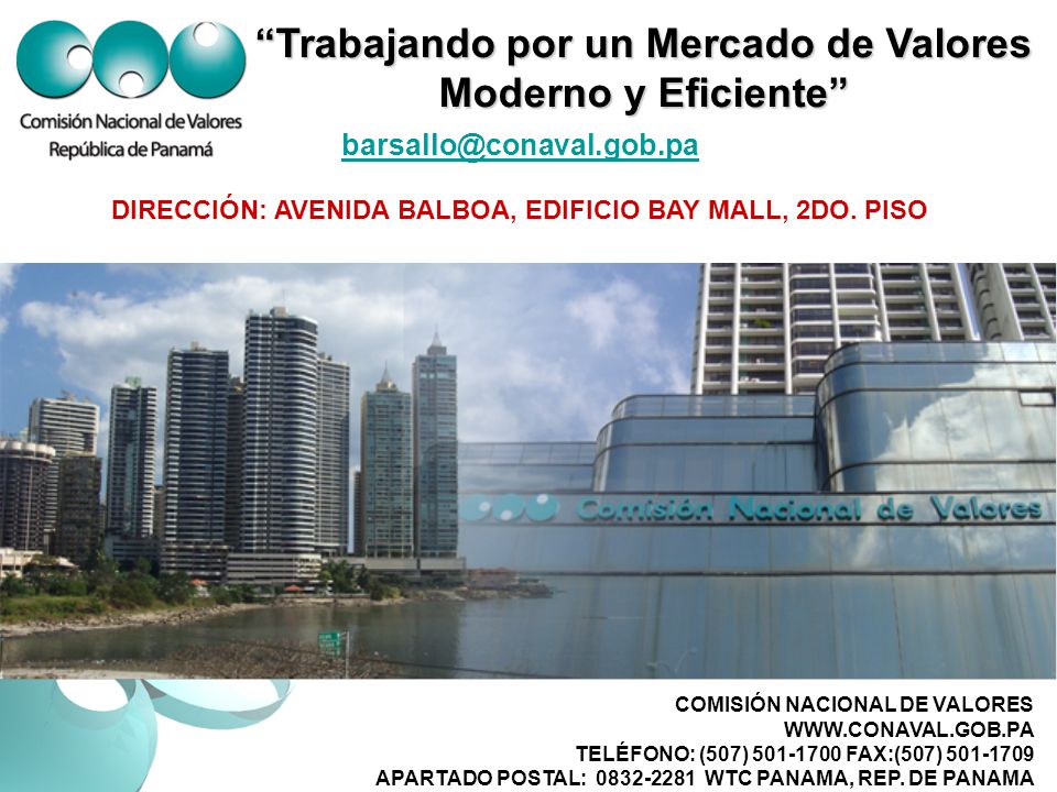 Trabajando por un Mercado de Valores Moderno y Eficiente
