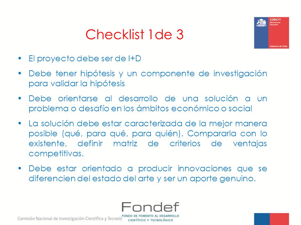 Checklist 1de 3 El proyecto debe ser de I+D