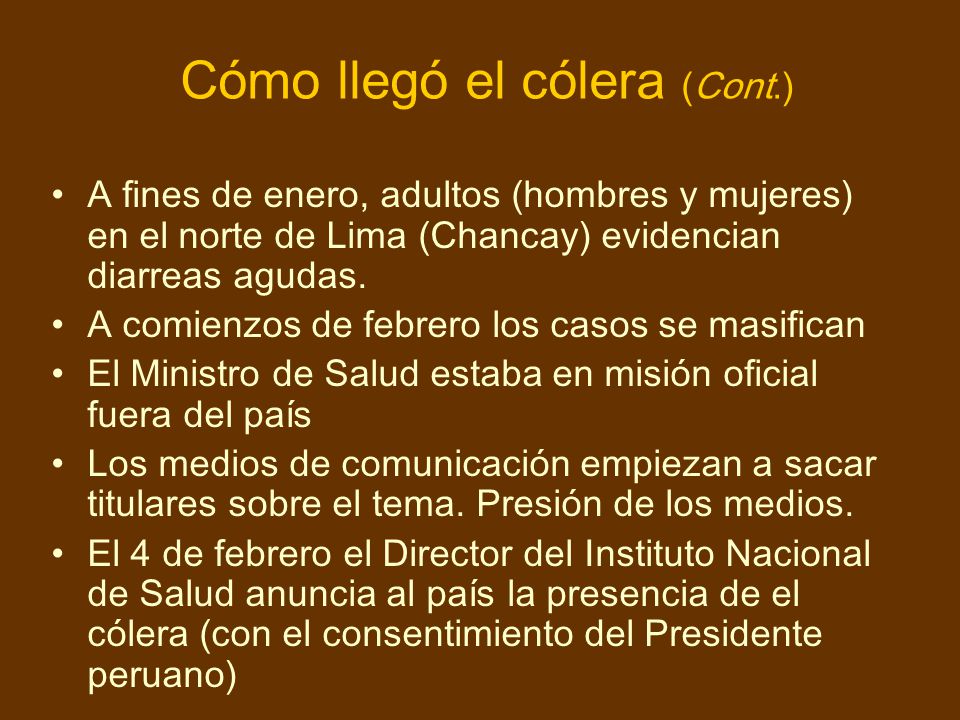 Cómo llegó el cólera (Cont.)
