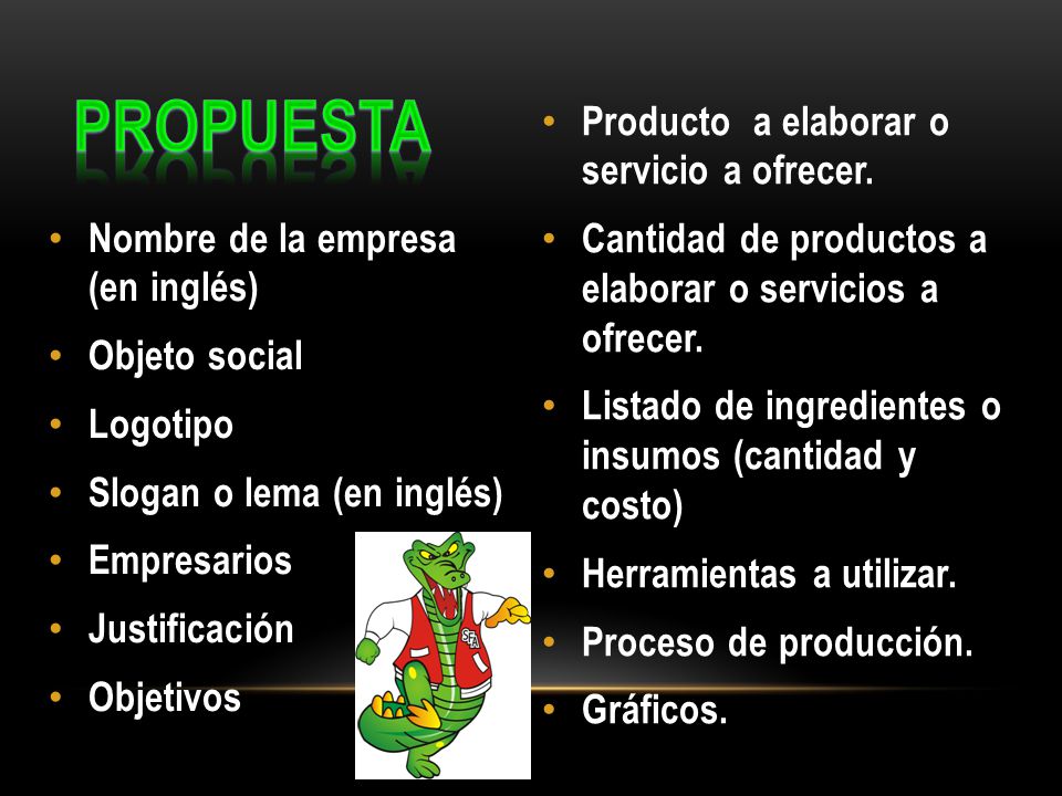 propuesta Producto a elaborar o servicio a ofrecer.