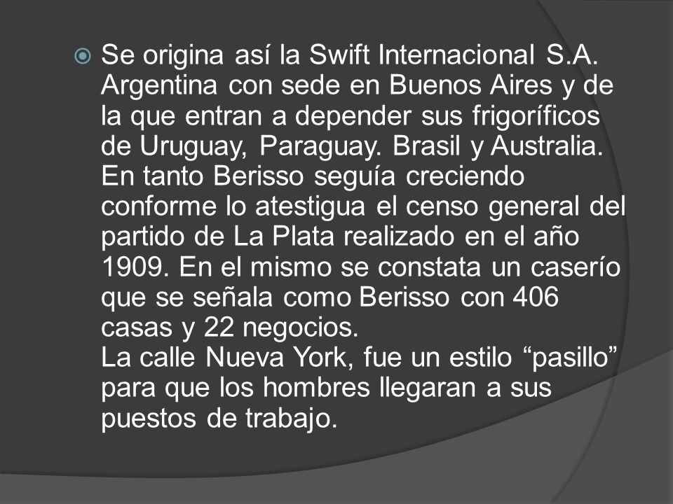 Se origina así la Swift Internacional S. A