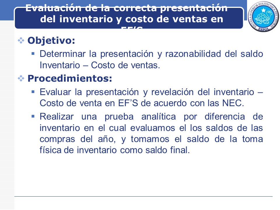 Evaluación de la correcta presentación del inventario y costo de ventas en EF’S