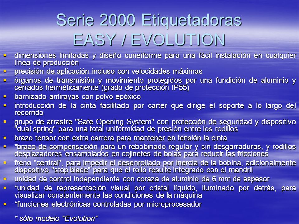 Serie 2000 Etiquetadoras EASY / EVOLUTION