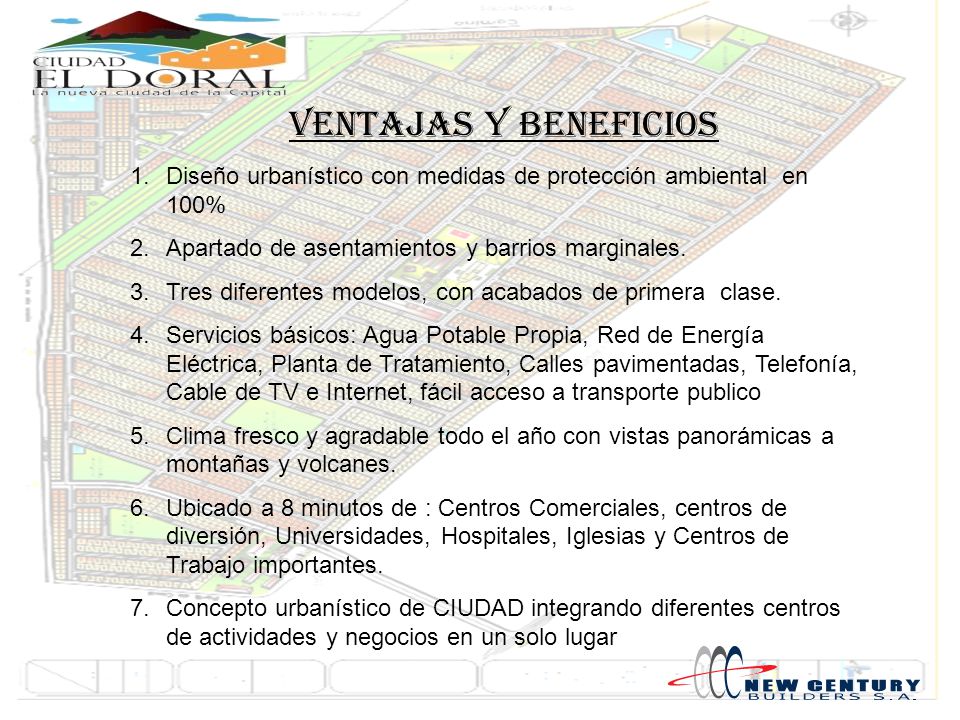 Ventajas y Beneficios Diseño urbanístico con medidas de protección ambiental en 100% Apartado de asentamientos y barrios marginales.