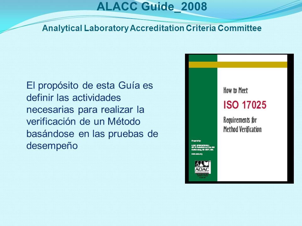 ALACC Guide_2008 Analytical Laboratory Accreditation Criteria Committee