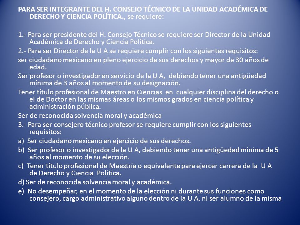 PARA SER INTEGRANTE DEL H