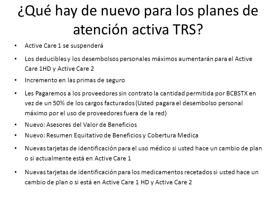 ¿Qué hay de nuevo para los planes de atención activa TRS
