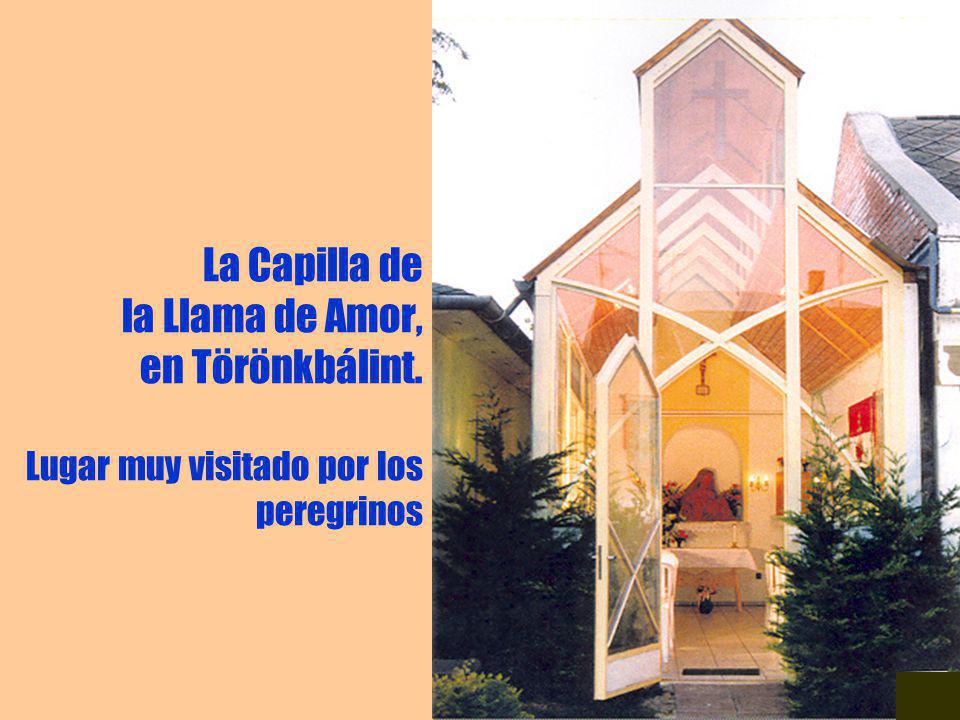 La Capilla de la Llama de Amor, en Törönkbálint