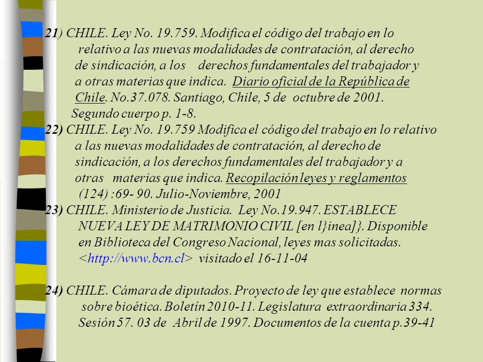 21) CHILE. Ley No Modifica el código del trabajo en lo