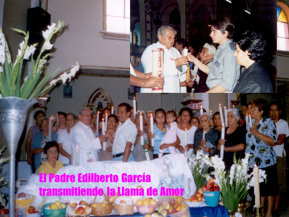 El Padre Edilberto García transmitiendo la Llama de Amor