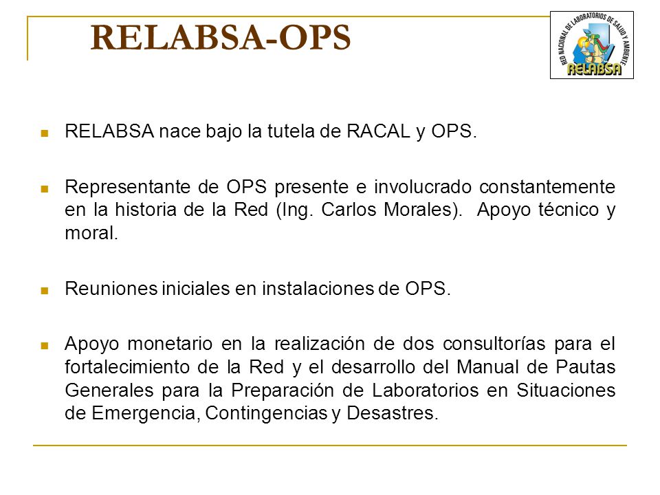 RELABSA-OPS RELABSA nace bajo la tutela de RACAL y OPS.
