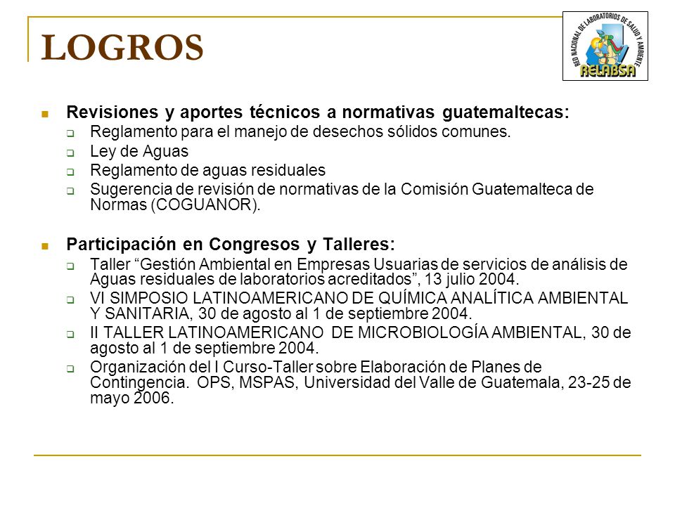 LOGROS Revisiones y aportes técnicos a normativas guatemaltecas: