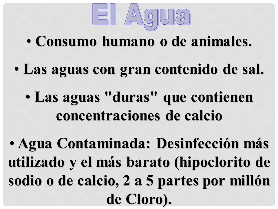 Consumo humano o de animales. Las aguas con gran contenido de sal.