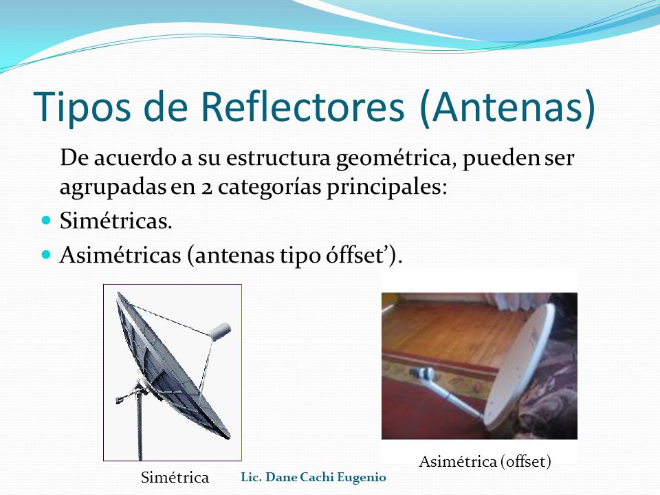 Tipos de Reflectores (Antenas)