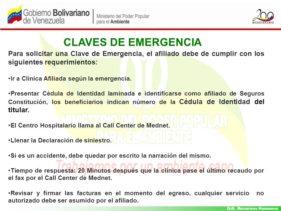 CLAVES DE EMERGENCIA Para solicitar una Clave de Emergencia, el afiliado debe de cumplir con los siguientes requerimientos: