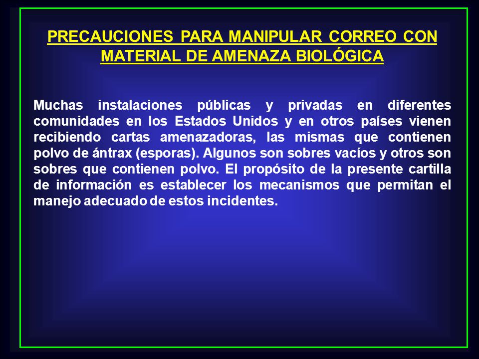 PRECAUCIONES PARA MANIPULAR CORREO CON MATERIAL DE AMENAZA BIOLÓGICA