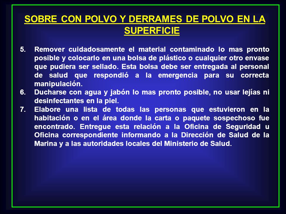 SOBRE CON POLVO Y DERRAMES DE POLVO EN LA SUPERFICIE