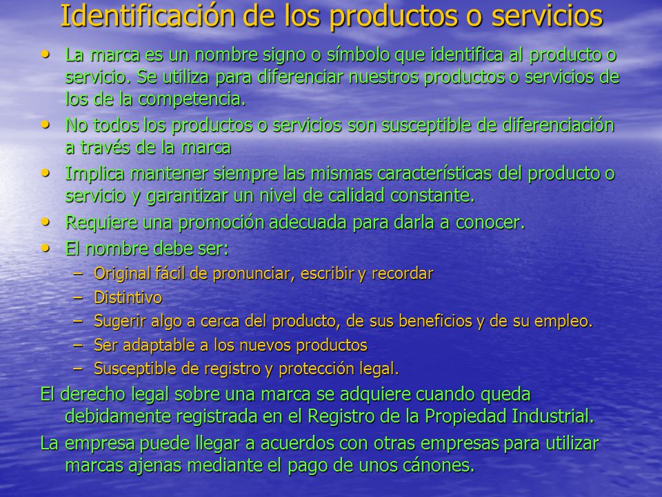 Identificación de los productos o servicios
