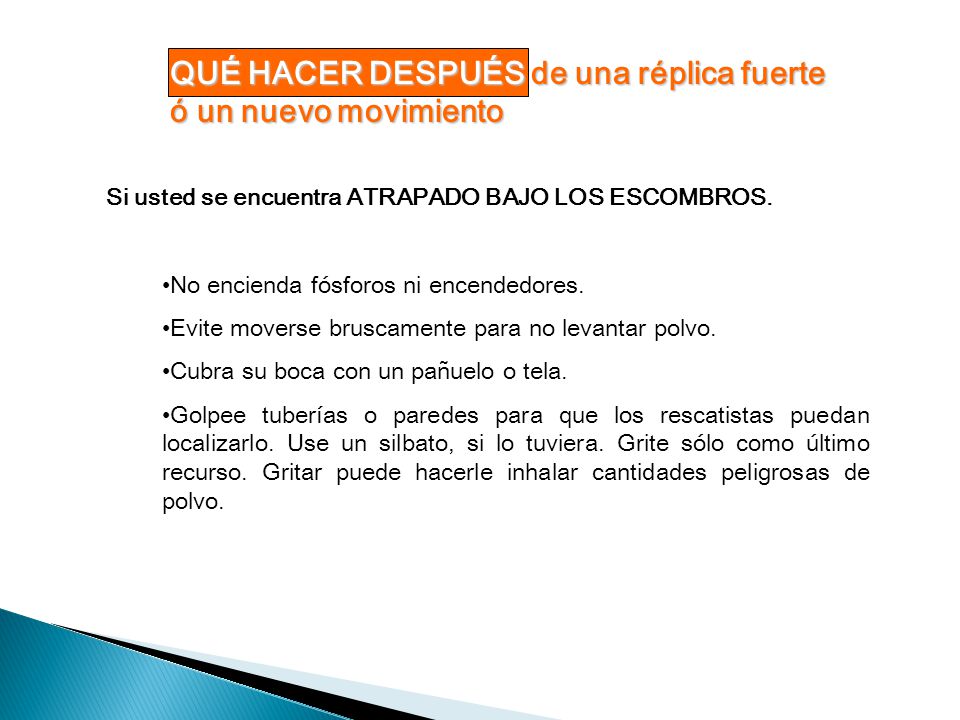 QUÉ HACER DESPUÉS de una réplica fuerte ó un nuevo movimiento