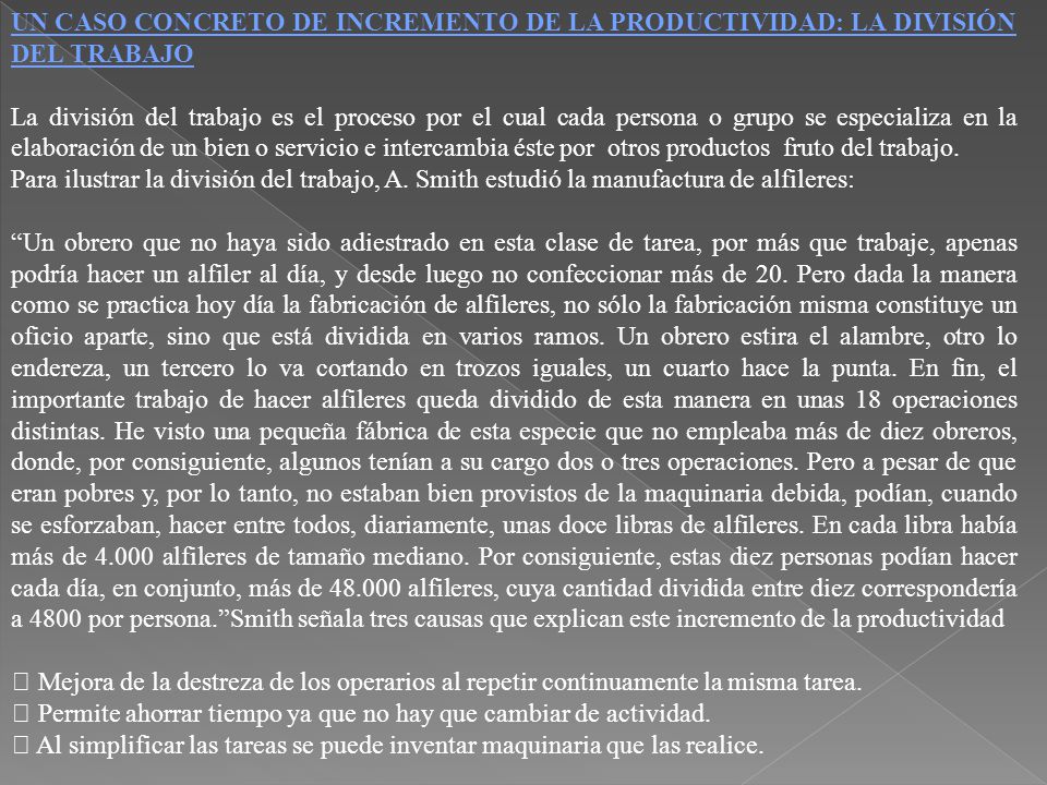 UN CASO CONCRETO DE INCREMENTO DE LA PRODUCTIVIDAD: LA DIVISIÓN DEL TRABAJO