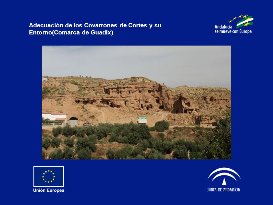 Adecuación de los Covarrones de Cortes y su Entorno(Comarca de Guadix)