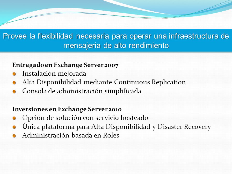 Flexible y Confiable Provee la flexibilidad necesaria para operar una infraestructura de mensajeria de alto rendimiento.