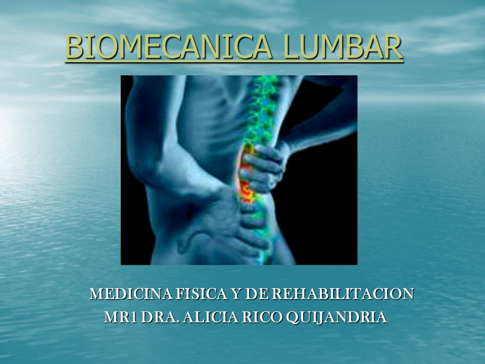 MEDICINA FISICA Y DE REHABILITACION MR1 DRA. ALICIA RICO QUIJANDRIA