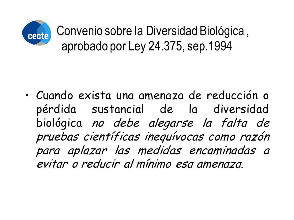 Convenio sobre la Diversidad Biológica , aprobado por Ley , sep