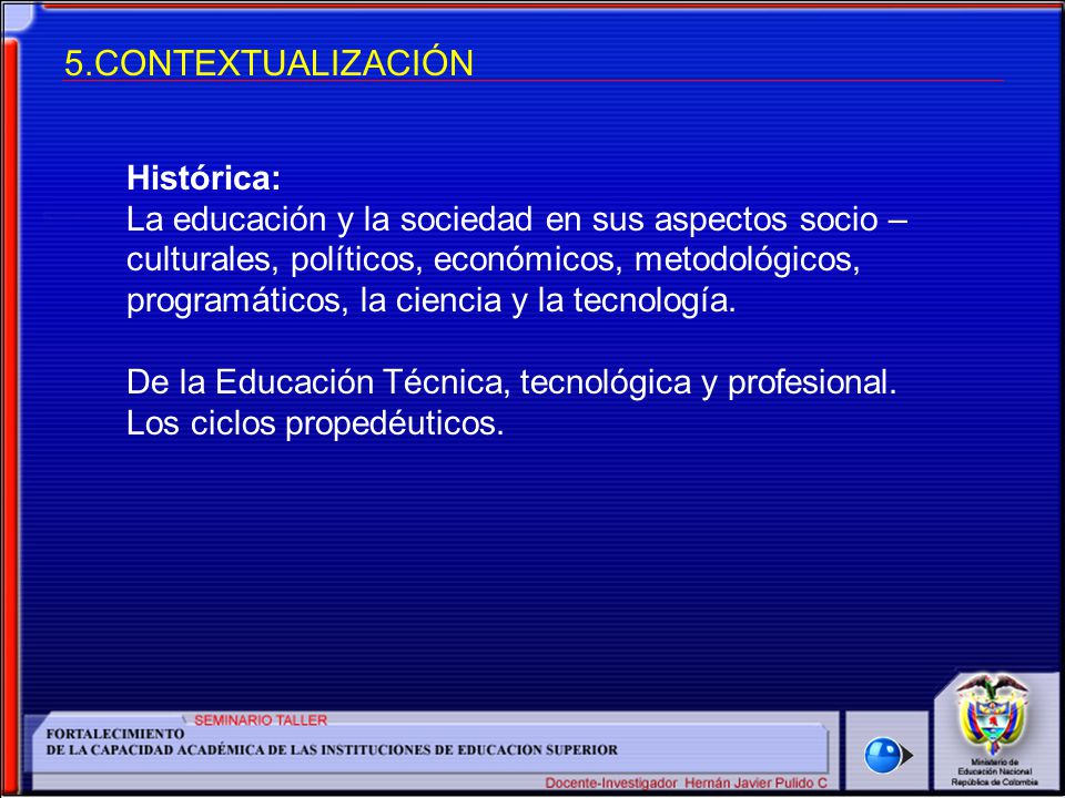 5.CONTEXTUALIZACIÓN Histórica: