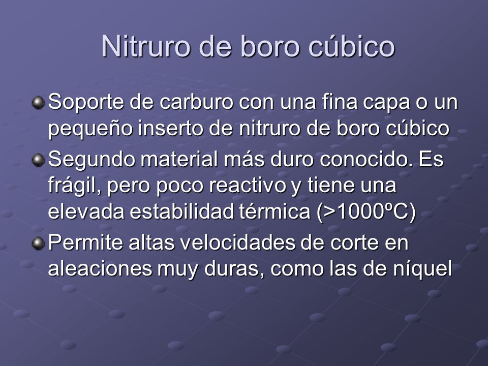 Nitruro de boro cúbico Soporte de carburo con una fina capa o un pequeño inserto de nitruro de boro cúbico.