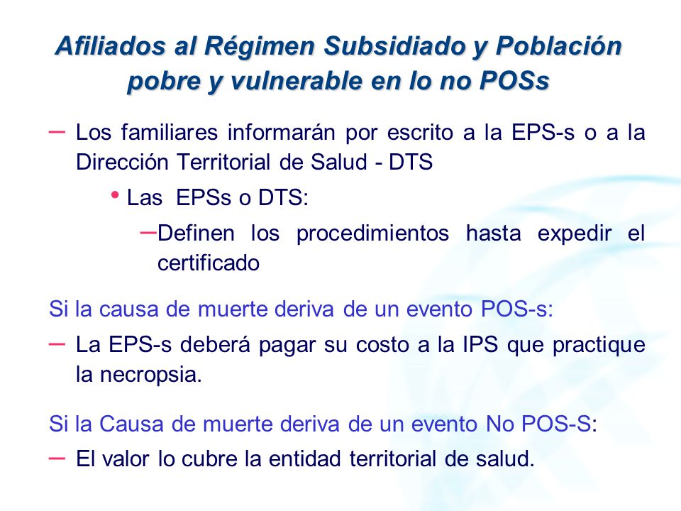 Afiliados al Régimen Subsidiado y Población pobre y vulnerable en lo no POSs