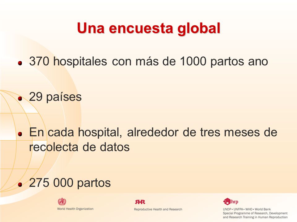 Una encuesta global 370 hospitales con más de 1000 partos ano