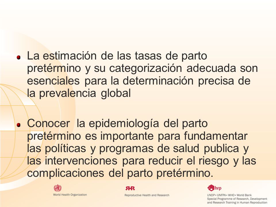 La estimación de las tasas de parto pretérmino y su categorización adecuada son esenciales para la determinación precisa de la prevalencia global