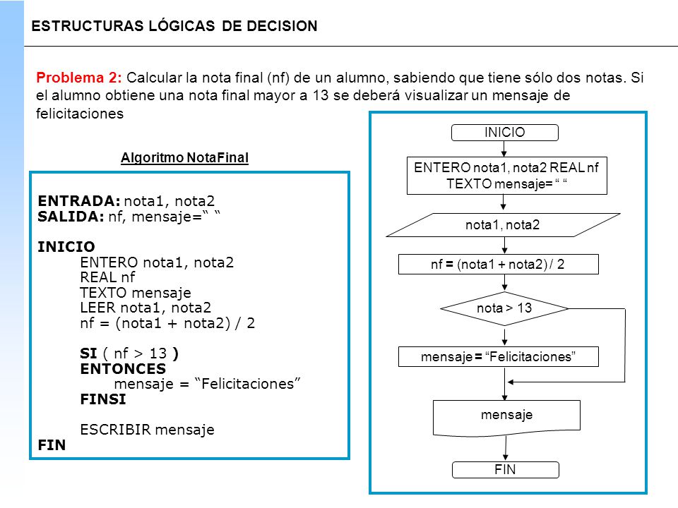 ESTRUCTURAS LÓGICAS DE DECISION