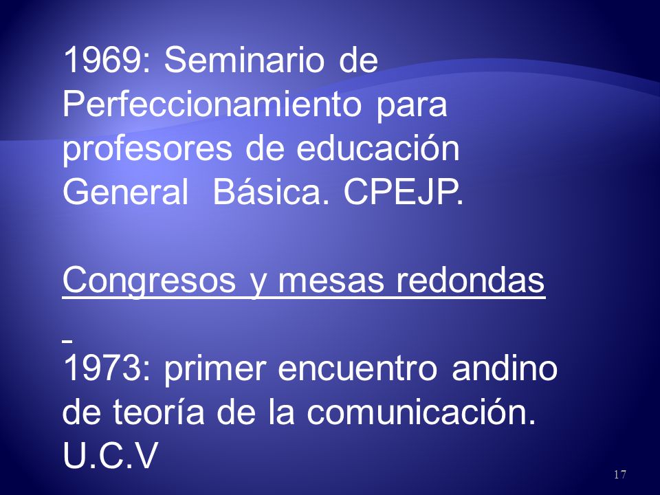 1969: Seminario de Perfeccionamiento para profesores de educación General Básica. CPEJP.