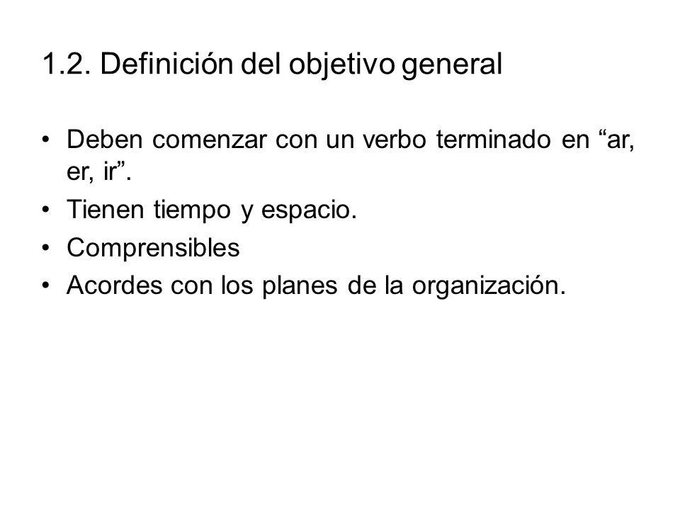 1.2. Definición del objetivo general