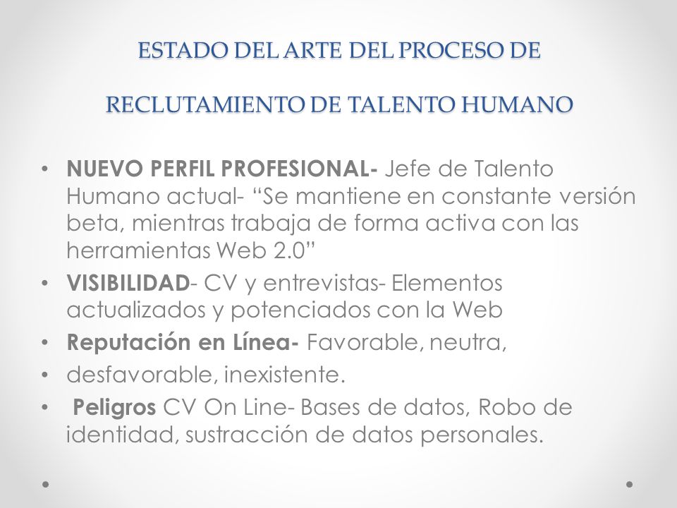 ESTADO DEL ARTE DEL PROCESO DE RECLUTAMIENTO DE TALENTO HUMANO