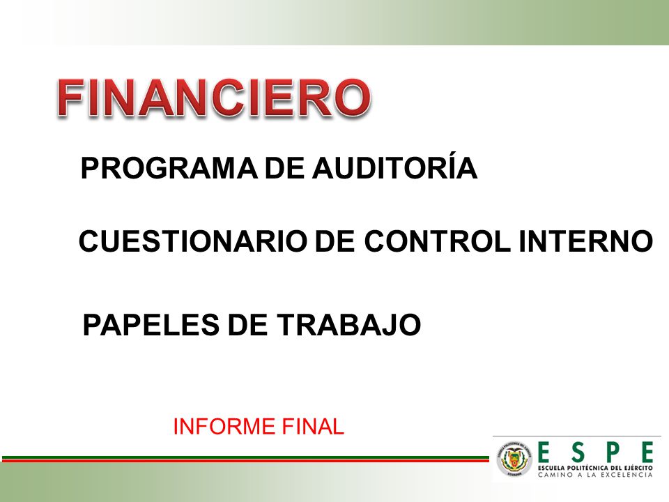 FINANCIERO PROGRAMA DE AUDITORÍA CUESTIONARIO DE CONTROL INTERNO