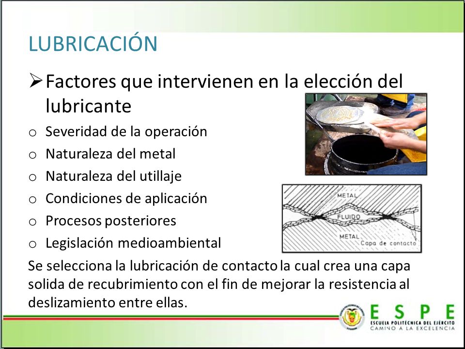 LUBRICACIÓN Factores que intervienen en la elección del lubricante