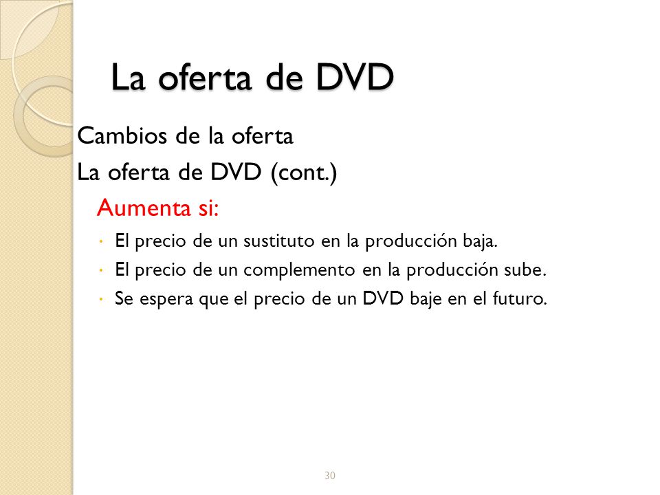 La oferta de DVD Cambios de la oferta La oferta de DVD (cont.)