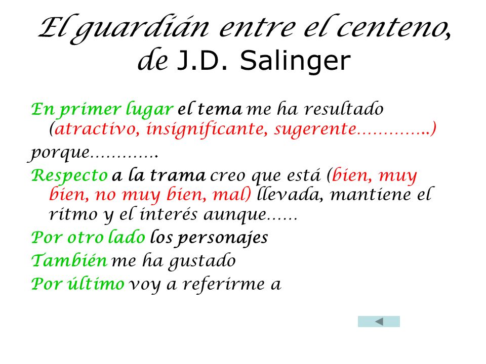 El guardián entre el centeno, de J.D. Salinger