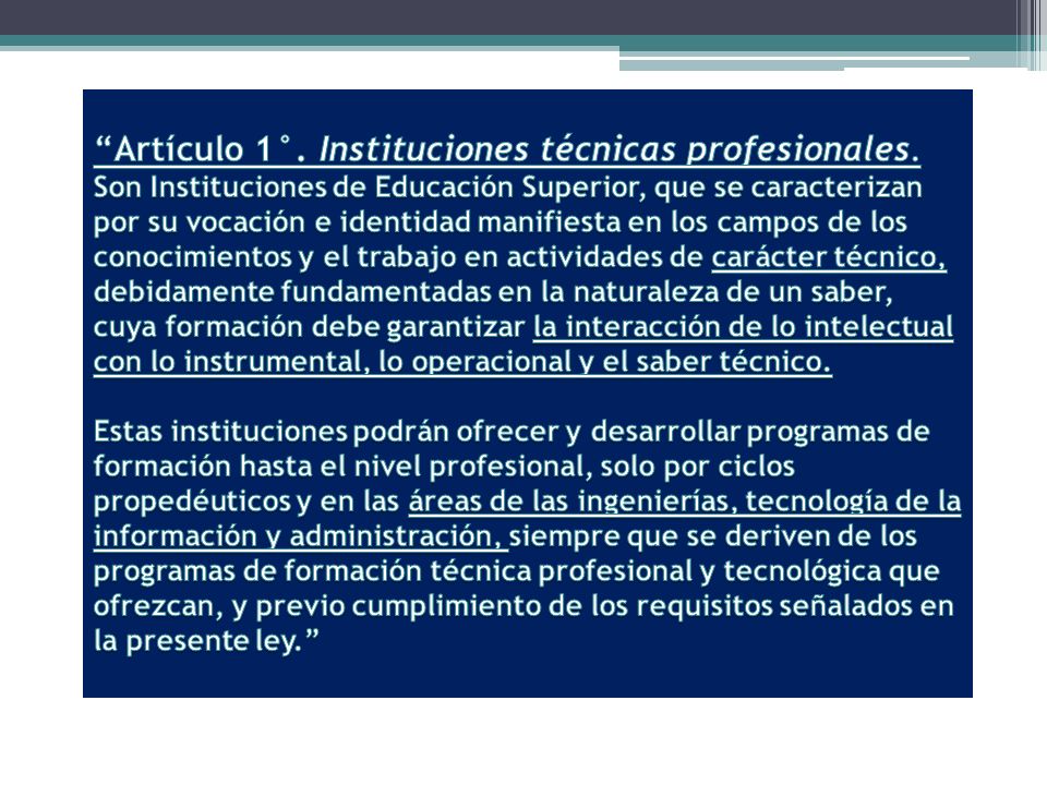 Artículo 1°. Instituciones técnicas profesionales