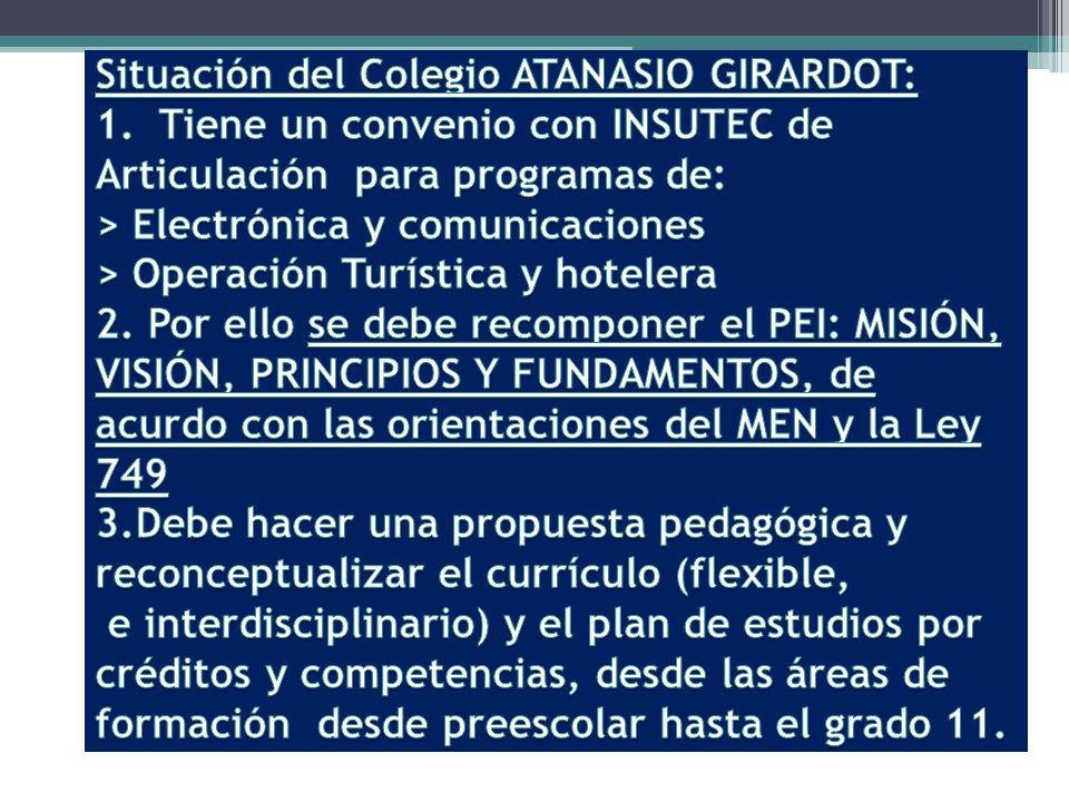 Situación del Colegio ATANASIO GIRARDOT: 1