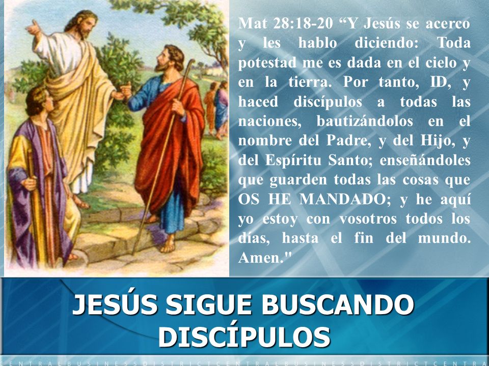 JESÚS SIGUE BUSCANDO DISCÍPULOS